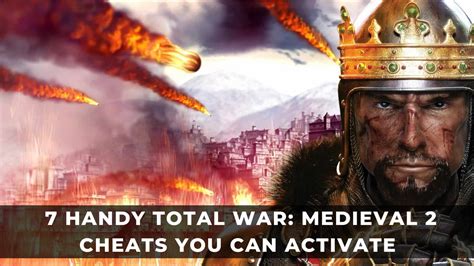 medieval ii total war cheats|7 Handy Total War: Medieval 2 Cheats You Can Activate.